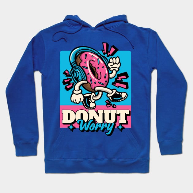 donut worry Hoodie by Tee-Short